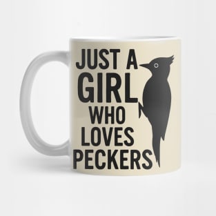 Just a Girl Who Loves Peckers Funny Woodpecker Bird Lover Gift Mug